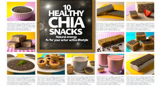 "10 Snacks Saludables con Chía: Energía Natural para tu Estilo de Vida Activo"